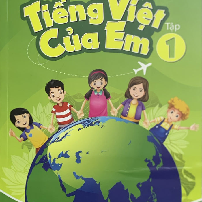 Tiếng Việt Của Em Tập 1 Tiếng Việt Của Em Tập 1