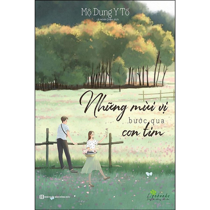 Những Mùi Vị Bước Qua Con Tim Những Mùi Vị Bước Qua Con Tim