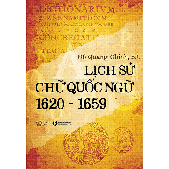 Lịch Sử Chữ Quốc Ngữ Lịch Sử Chữ Quốc Ngữ