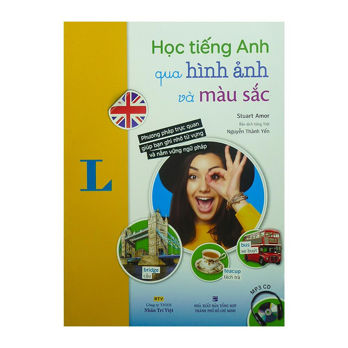 Học Tiếng Anh Qua Hình Ảnh Và Màu Sắc Học Tiếng Anh Qua Hình Ảnh Và Màu Sắc