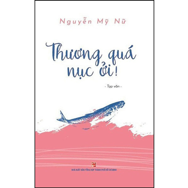 Thương Quá Nục Ơi