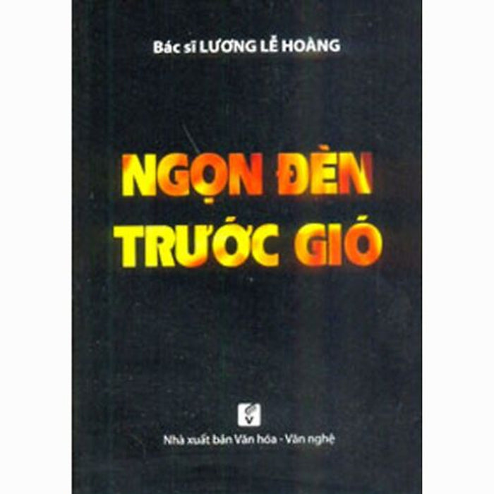 Ngọn Đèn Trước Gió Ngọn Đèn Trước Gió