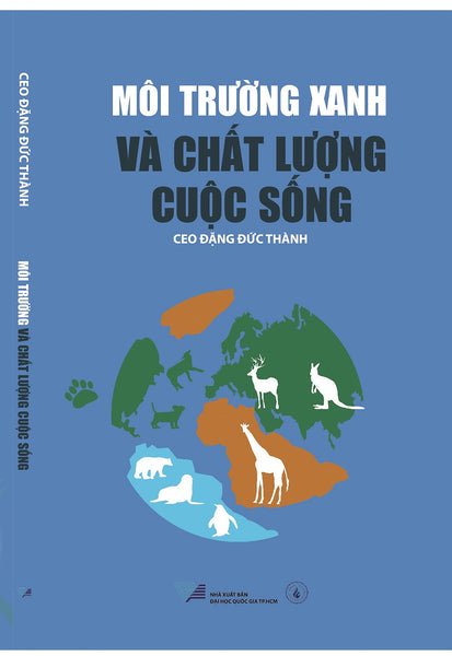 Môi Trường Và Chất Lượng Cuộc Sống