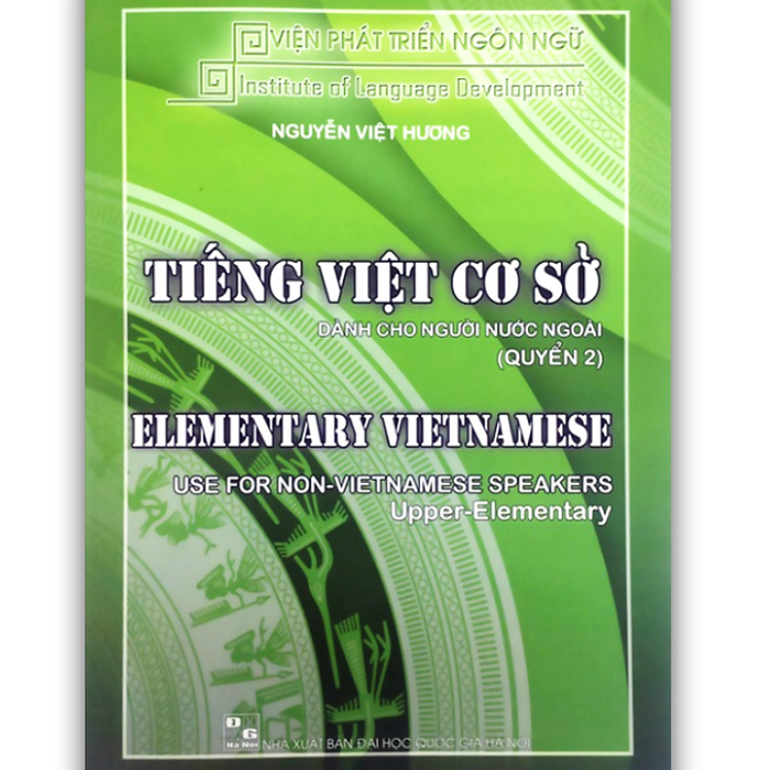 Sách - Tiếng Việt Cơ Sở Dành Cho Người Nước Ngoài Quyển 2 Sách - Tiếng Việt Cơ Sở Dành Cho Người Nước Ngoài Quyển 2