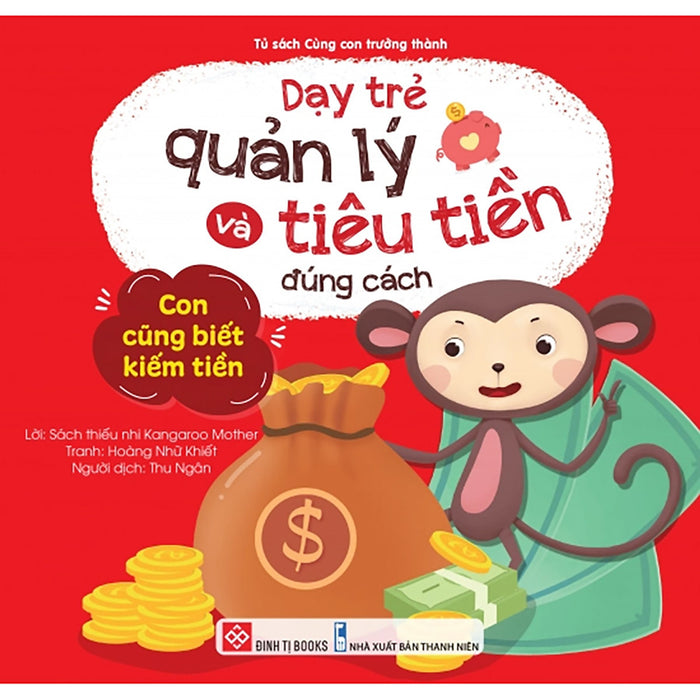 Dạy Trẻ Quản Lý Và Tiêu Tiền Đúng Cách Dạy Trẻ Quản Lý Và Tiêu Tiền Đúng Cách