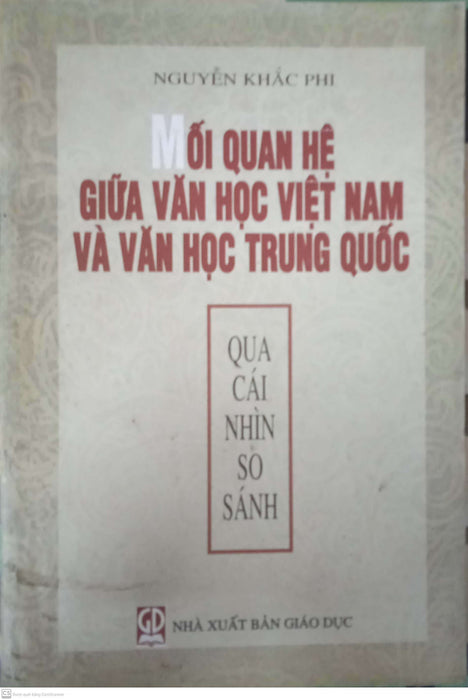 Mối Quan Hệ Của Văn Học Việt Nam Và Văn Học Trung Quốc Qua Cái Nhìn So Sánh Mối Quan Hệ Của Văn Học Việt Nam Và Văn Học Trung Quốc Qua Cái Nhìn So Sánh