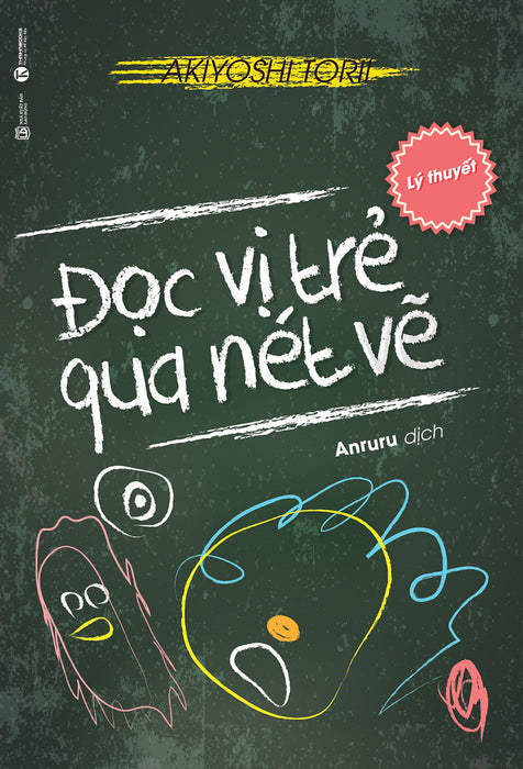 Đọc Vị Trẻ Qua Nét Vẽ (Lý Thuyết) Đọc Vị Trẻ Qua Nét Vẽ (Lý Thuyết)