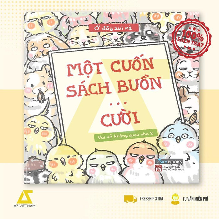Sách - Một Cuốn Sách Buồn… Cười - Vui Vẻ Không Quạu 2 Sách - Một Cuốn Sách Buồn… Cười - Vui Vẻ Không Quạu 2