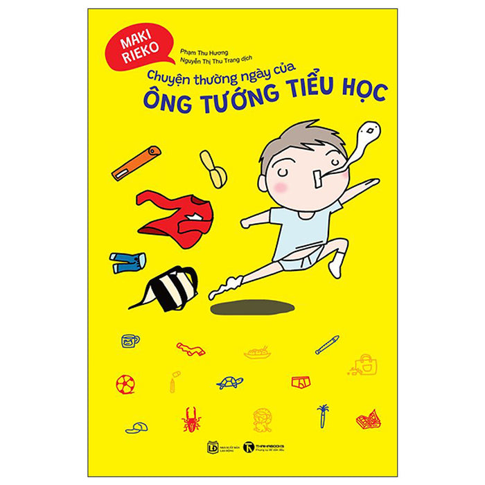 Chuyện Thường Ngày Của Ông Tướng Tiểu Học Chuyện Thường Ngày Của Ông Tướng Tiểu Học