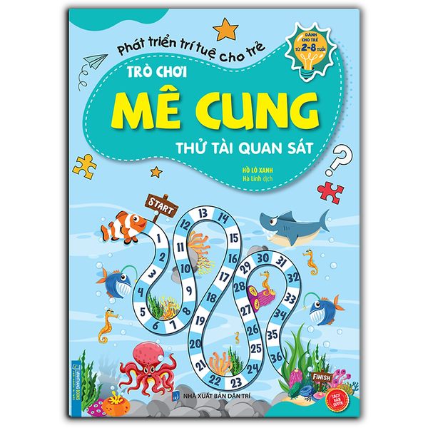 Trò Chơi Mê Cung - Thử Tài Quan Sát (Sách Bản Quyền) (2-8 Tuổi)