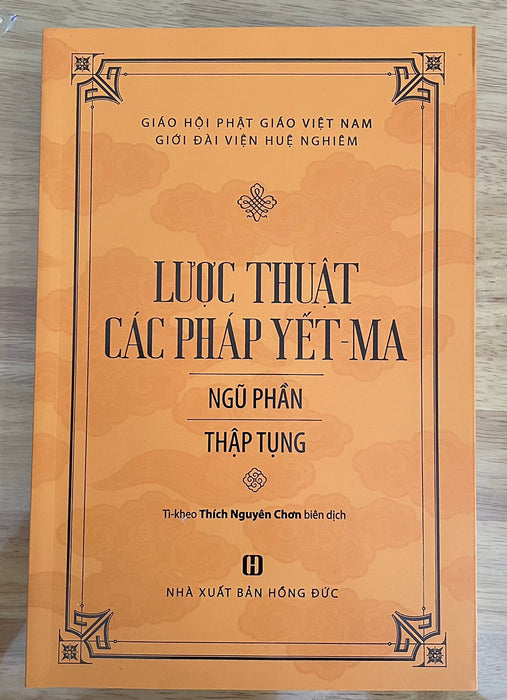 Lược Thuật Các Pháp Yết - Ma Lược Thuật Các Pháp Yết - Ma