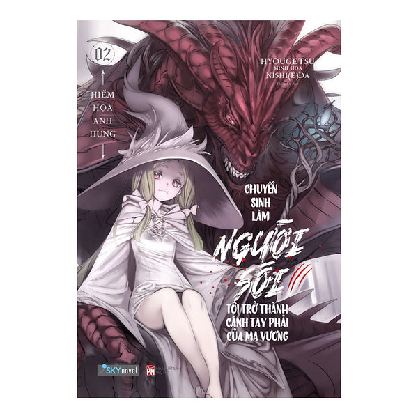 Chuyển Sinh Làm Người Sói, Tôi Trở Thành Cánh Tay Phải Của Ma Vương - Tập 2