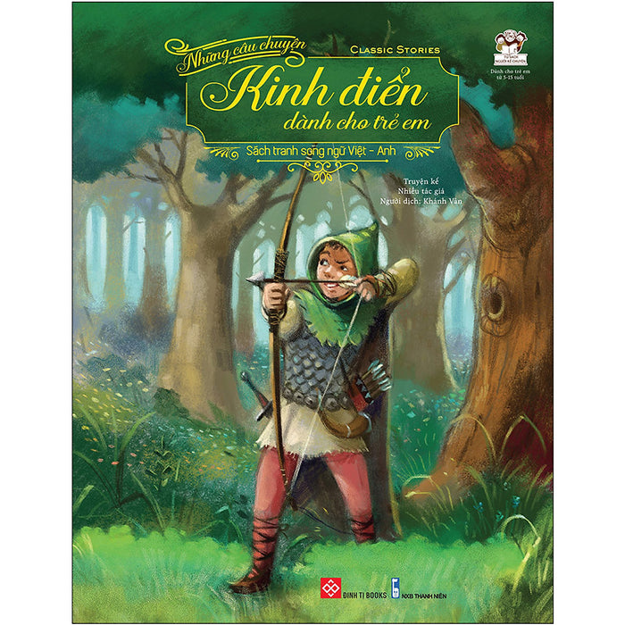 Những Câu Chuyện Kinh Điển Dành Cho Trẻ Em - Classic Stories Những Câu Chuyện Kinh Điển Dành Cho Trẻ Em - Classic Stories