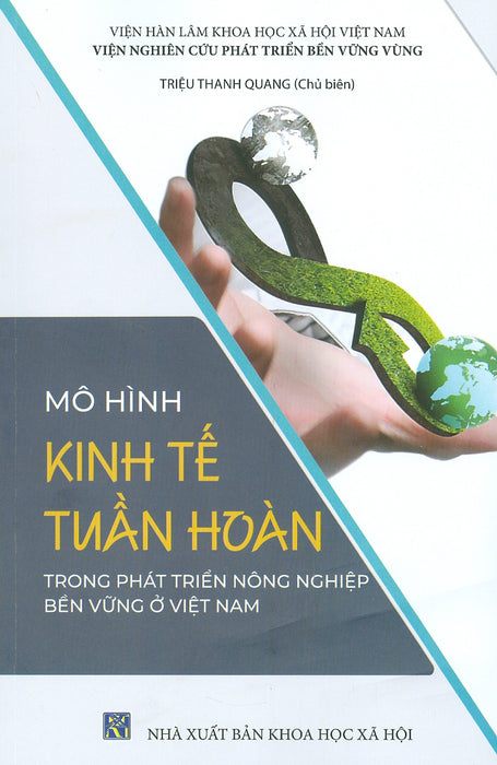 Mô Hình Kinh Tế Tuần Hoàn Trong Phát Triển Nông Nghiệp Bền Vững Ở Việt Nam Mô Hình Kinh Tế Tuần Hoàn Trong Phát Triển Nông Nghiệp Bền Vững Ở Việt Nam