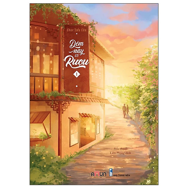 Đêm Nay Có Rượu - Tập 1