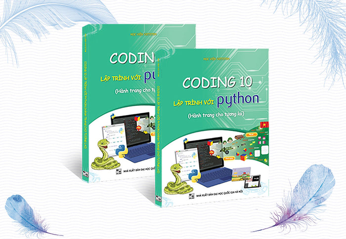 Sách Coding 10 Lập Trình Với Python (Dành Cho Học Sinh Lớp 10) Sách Coding 10 Lập Trình Với Python (Dành Cho Học Sinh Lớp 10)