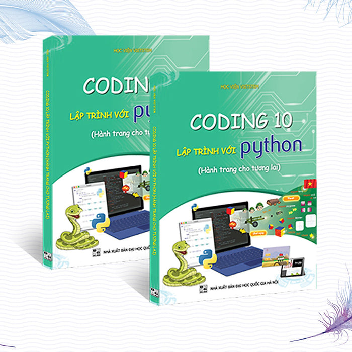 Sách Coding 10 Lập Trình Với Python (Dành Cho Học Sinh Lớp 10) Sách Coding 10 Lập Trình Với Python (Dành Cho Học Sinh Lớp 10)