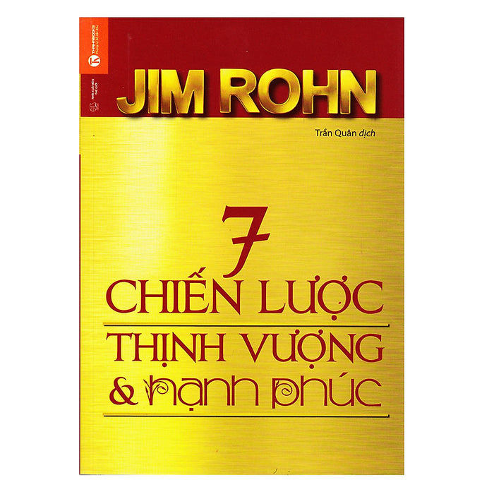 Trạm Đọc | 7 Chiến Lược Thịnh Vượng Và Hạnh Phúc (Tái Bản) Trạm Đọc | 7 Chiến Lược Thịnh Vượng Và Hạnh Phúc (Tái Bản)