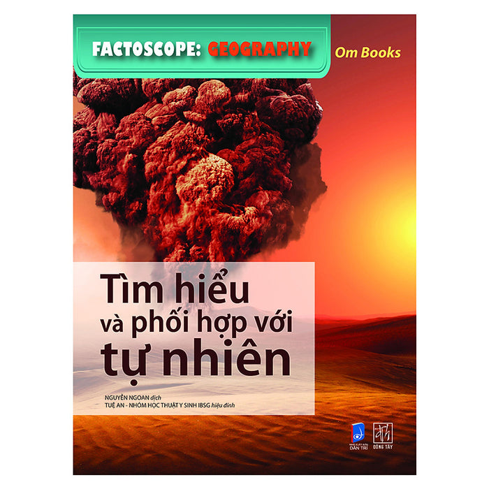 Factoscope: Geography - Tìm Hiểu Và Phối Hợp Với Tự Nhiên (Tranh Màu) Factoscope: Geography - Tìm Hiểu Và Phối Hợp Với Tự Nhiên (Tranh Màu)