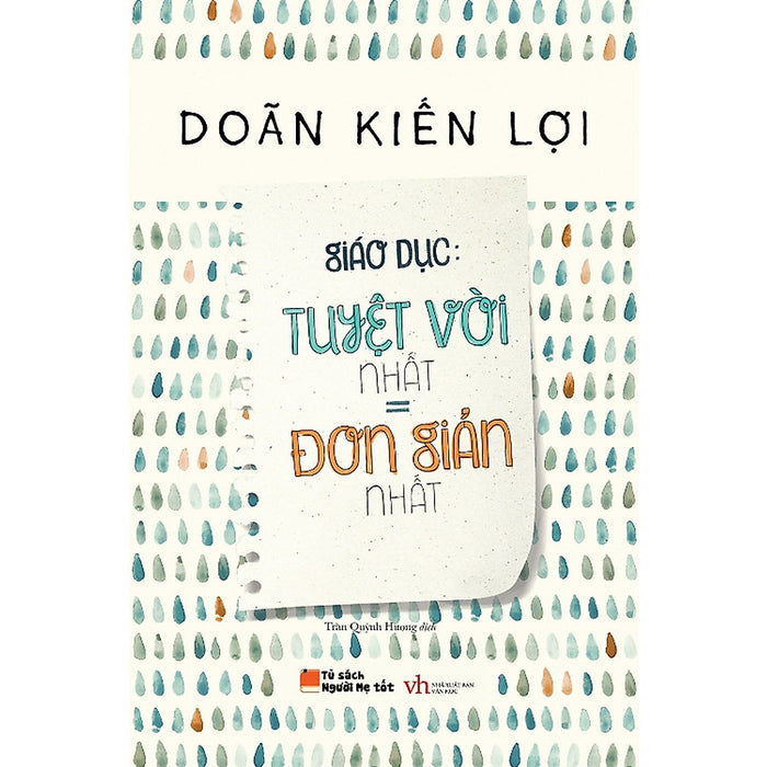 Giáo Dục: Tuyệt Vời Nhất = Đơn Giản Nhất Giáo Dục: Tuyệt Vời Nhất = Đơn Giản Nhất