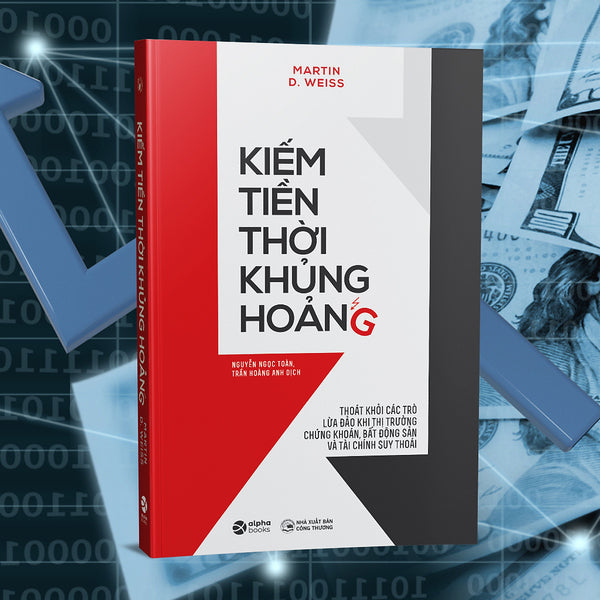 Trạm Đọc | Kiếm Tiền Thời Khủng Hoảng ( Tái Bản -Trạm Đọc Phân Phối )