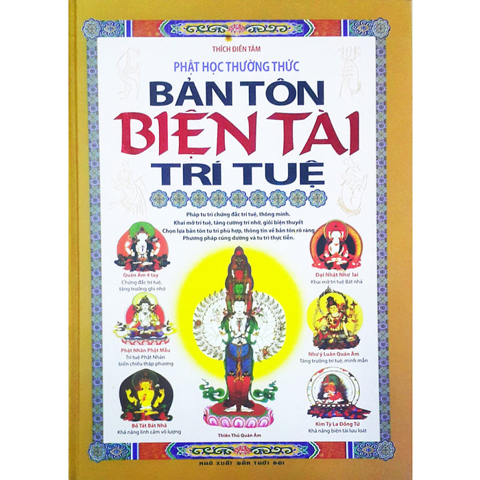 Phật Học Thường Thức - Bản Tôn Biện Tài Trí Tuệ Phật Học Thường Thức - Bản Tôn Biện Tài Trí Tuệ