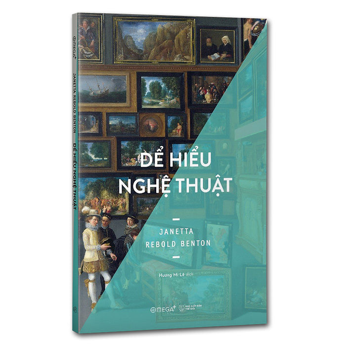 Để Hiểu Nghệ Thuật Để Hiểu Nghệ Thuật