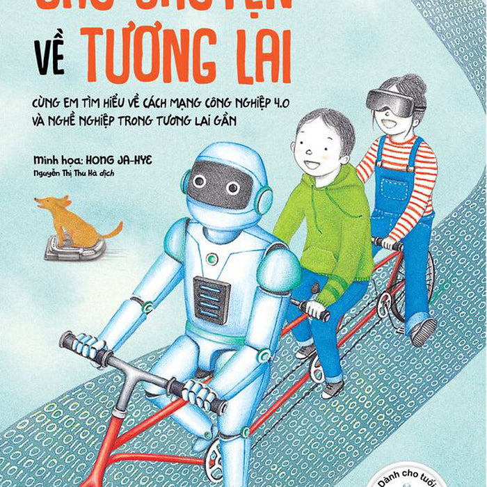 Câu Chuyện Về Tương Lai Câu Chuyện Về Tương Lai