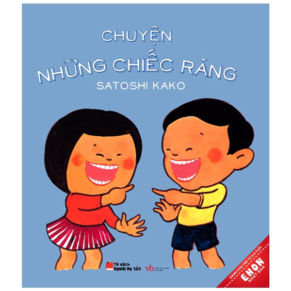 Ehon Nhật Bản - Chuyện Những Chiếc Răng