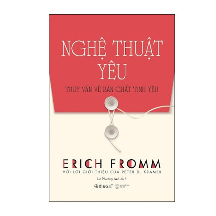 Trạm Đọc | Nghệ Thuật Yêu - Truy Vấn Về Bản Chất Tình Yêu ( Tái Bản ) Trạm Đọc | Nghệ Thuật Yêu - Truy Vấn Về Bản Chất Tình Yêu ( Tái Bản )