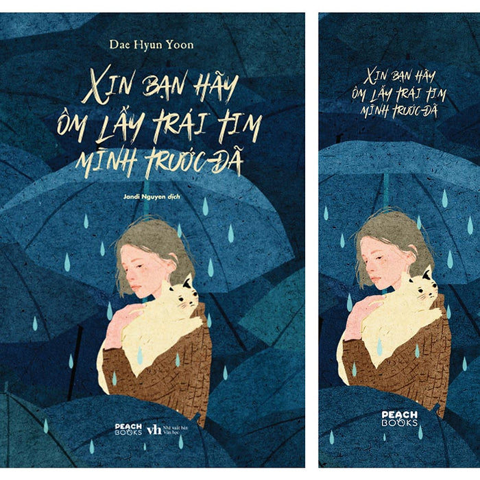 Xin Bạn Hãy Ôm Lấy Trái Tim Mình Trước Đã (Tặng Kèm 1 Bookmark) Xin Bạn Hãy Ôm Lấy Trái Tim Mình Trước Đã (Tặng Kèm 1 Bookmark)