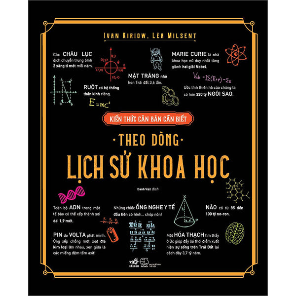 Kiến Thức Căn Bản Cần Biết - Theo Dòng Lịch Sử Khoa Học