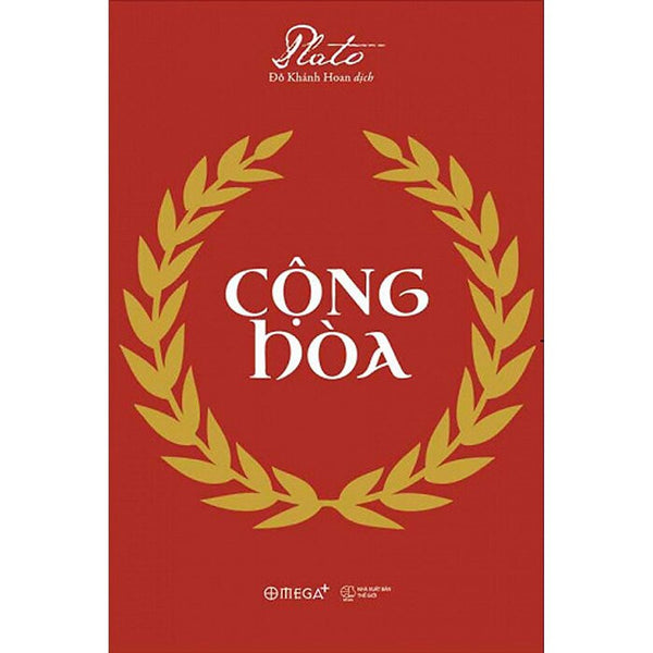 Cộng Hòa - Plato - Đỗ Khánh Hoan Dịch - (Bìa Mềm)