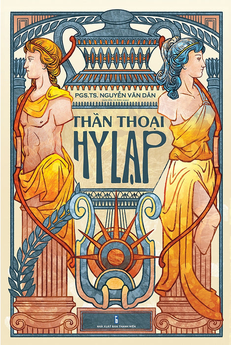Thần Thoại Hy Lạp (Tri Thức Trẻ) Thần Thoại Hy Lạp (Tri Thức Trẻ)