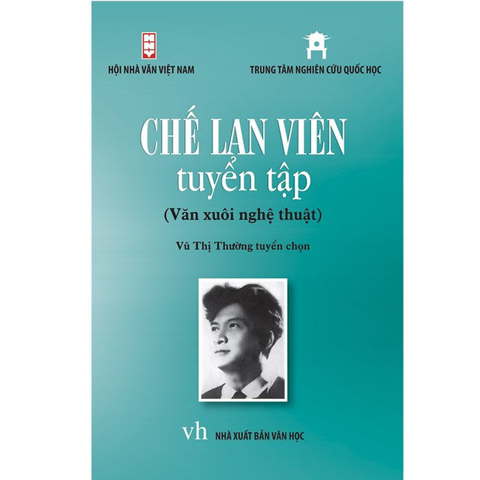 Chế Lan Viên Tuyển Tập - Văn Xuôi Nghệ Thuật Chế Lan Viên Tuyển Tập - Văn Xuôi Nghệ Thuật