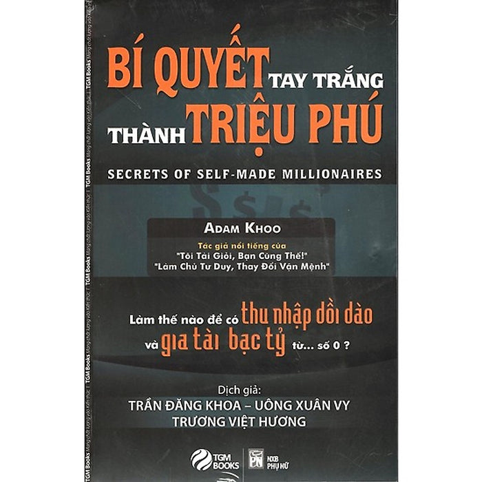 Bí Quyết Tay Trắng Thành Triệu Phú ( Tái Bản) Bí Quyết Tay Trắng Thành Triệu Phú ( Tái Bản)