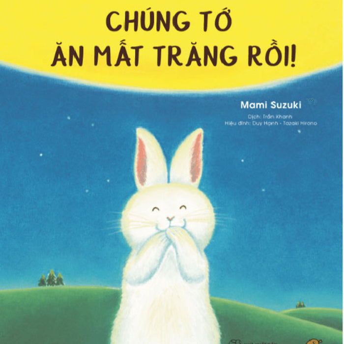 Tranh Truyện Ehon Nhật Bản - Chúng Tớ Ăn Mất Trăng Rồi! Tranh Truyện Ehon Nhật Bản - Chúng Tớ Ăn Mất Trăng Rồi!