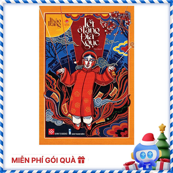 Tết Ở Làng Địa Ngục