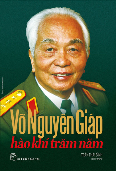 Võ Nguyên Giáp - Hào Khí Trăm Năm _Tre