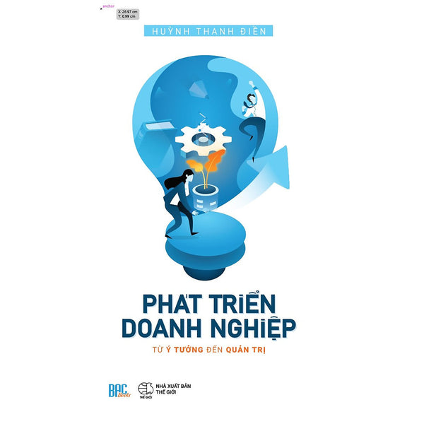 Phát Triển Doanh Nghiệp Từ Ý Tưởng Đến Quản Trị