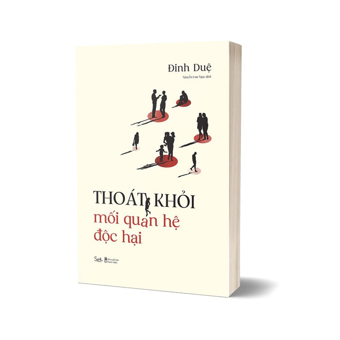 Thoát Khỏi Mối Quan Hệ Độc Hại Thoát Khỏi Mối Quan Hệ Độc Hại