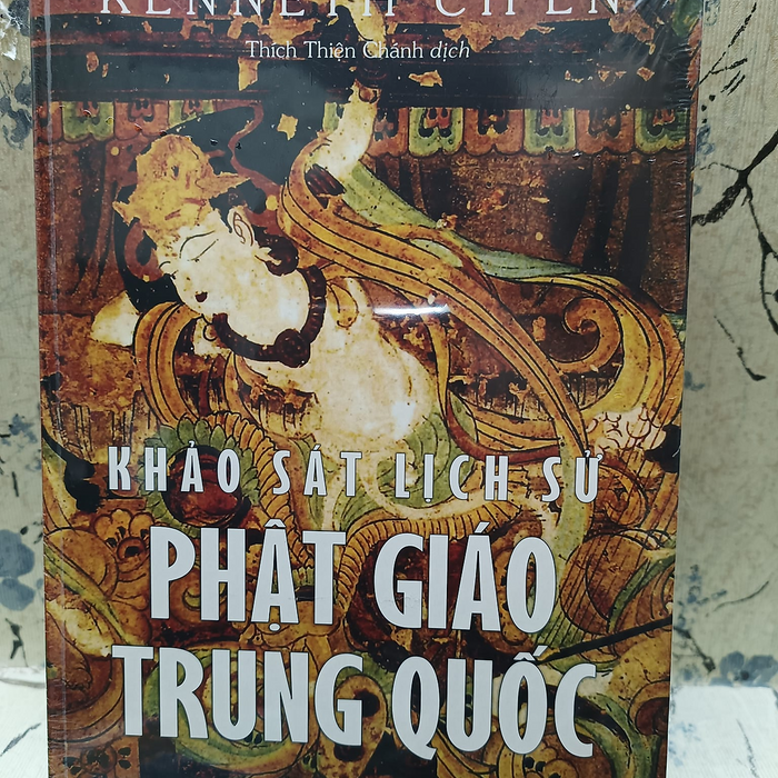 Khảo Sát Lịch Sử Phật Giáo Trung Quốc- Kenneth Ch’En Khảo Sát Lịch Sử Phật Giáo Trung Quốc- Kenneth Ch’En