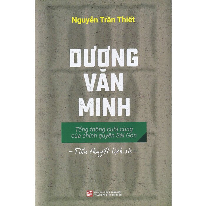 Dương Văn Minh - Tổng Thống Cuối Cùng Của Chính Quyền Sài Gòn Dương Văn Minh - Tổng Thống Cuối Cùng Của Chính Quyền Sài Gòn