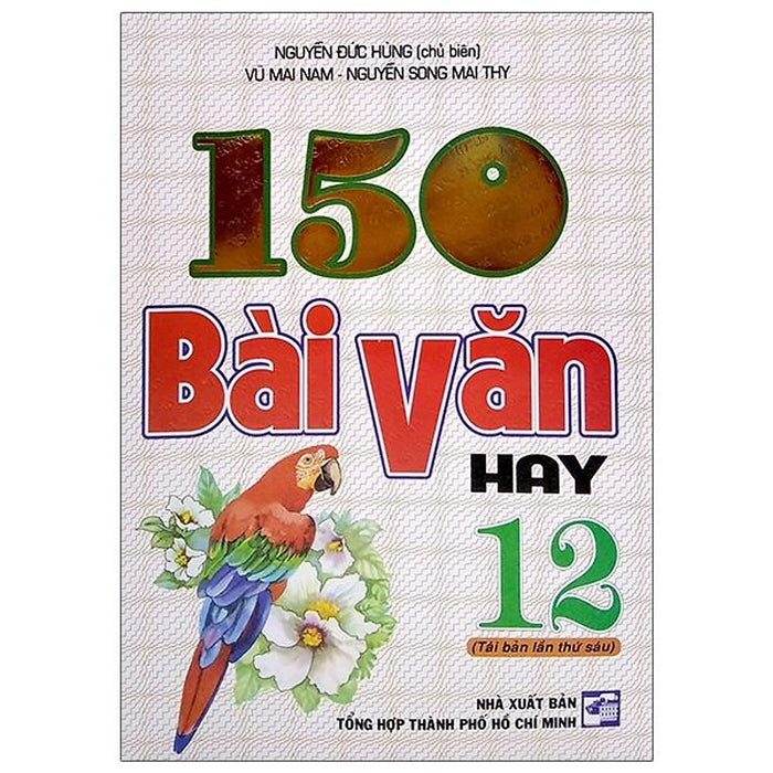 150 Bài Văn Hay 12 150 Bài Văn Hay 12
