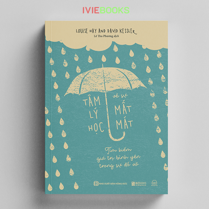 Tâm Lý Học Về Sự Mất Mát - Tìm Kiếm Giá Trị Bình Yên Trong Sự Đổ Vỡ Tâm Lý Học Về Sự Mất Mát - Tìm Kiếm Giá Trị Bình Yên Trong Sự Đổ Vỡ