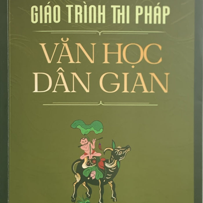 Giáo Trình Thi Pháp Văn Học Dân Gian Giáo Trình Thi Pháp Văn Học Dân Gian