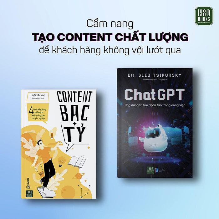 Combo 2 Cuốn Content Bạc Tỷ + Chat Gpt Ứng Dụng Trí Tuệ Nhân Tạo Trong Công Việc  - Bản Quyền Combo 2 Cuốn Content Bạc Tỷ + Chat Gpt Ứng Dụng Trí Tuệ Nhân Tạo Trong Công Việc  - Bản Quyền