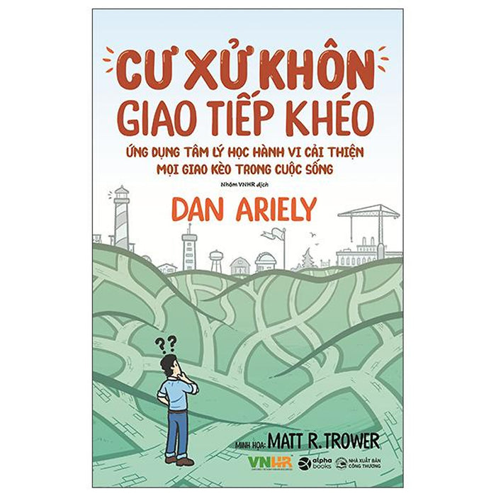 Cư Xử Khôn Giao Tiếp Khéo Cư Xử Khôn Giao Tiếp Khéo