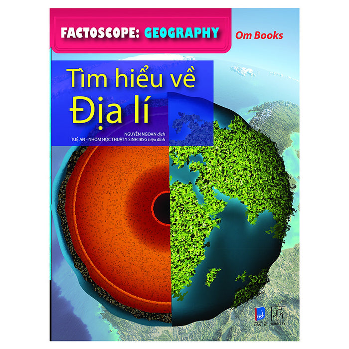 Factoscope: Geography - Tìm Hiểu Về Địa Lí (Tranh Màu) Factoscope: Geography - Tìm Hiểu Về Địa Lí (Tranh Màu)