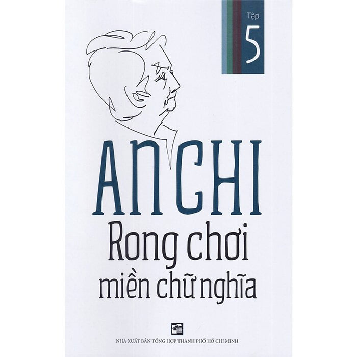 Rong Chơi Miền Chữ Nghĩa - Tập 5 Rong Chơi Miền Chữ Nghĩa - Tập 5